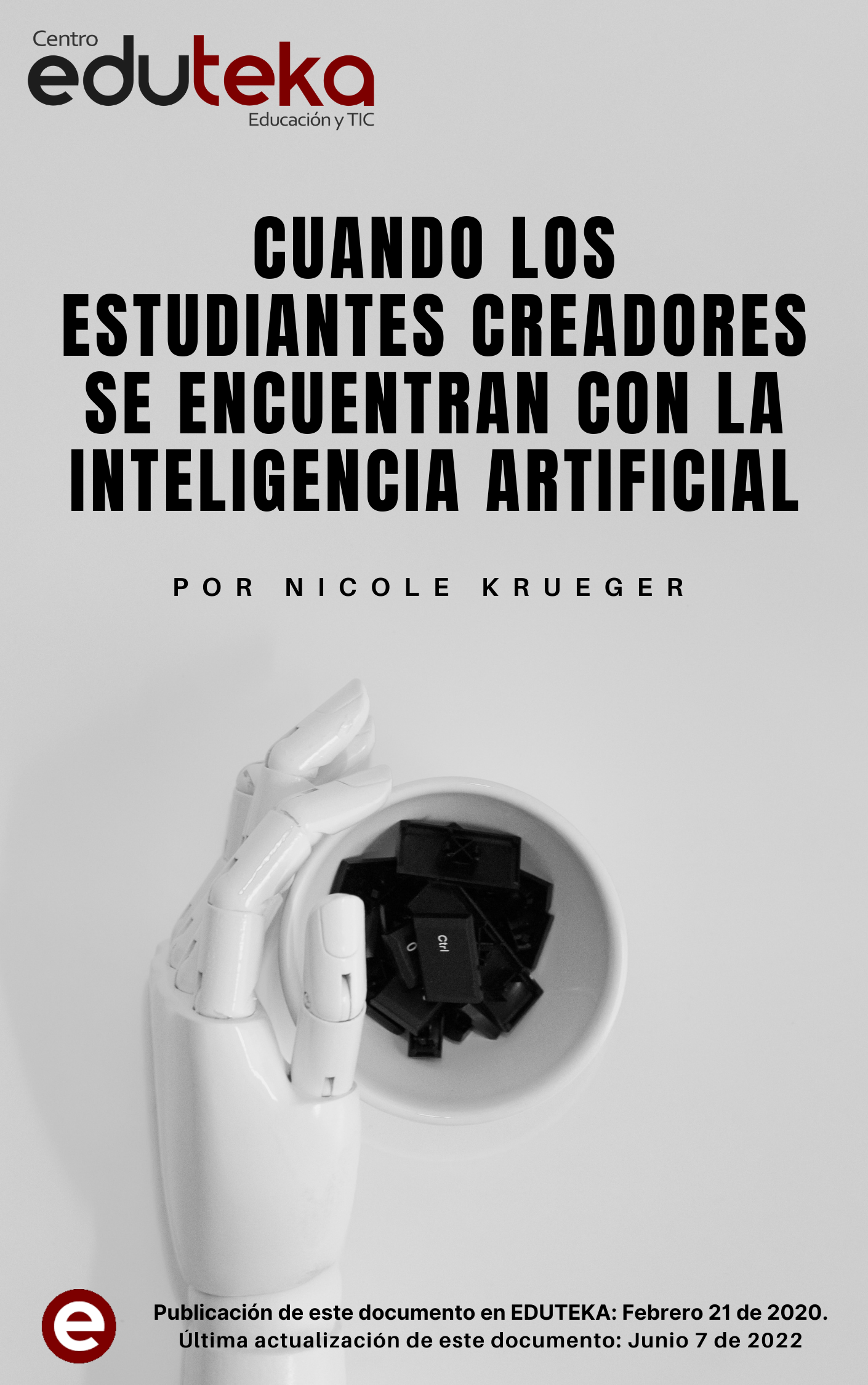 Experimentar con IA: Notas para educadores alertas
